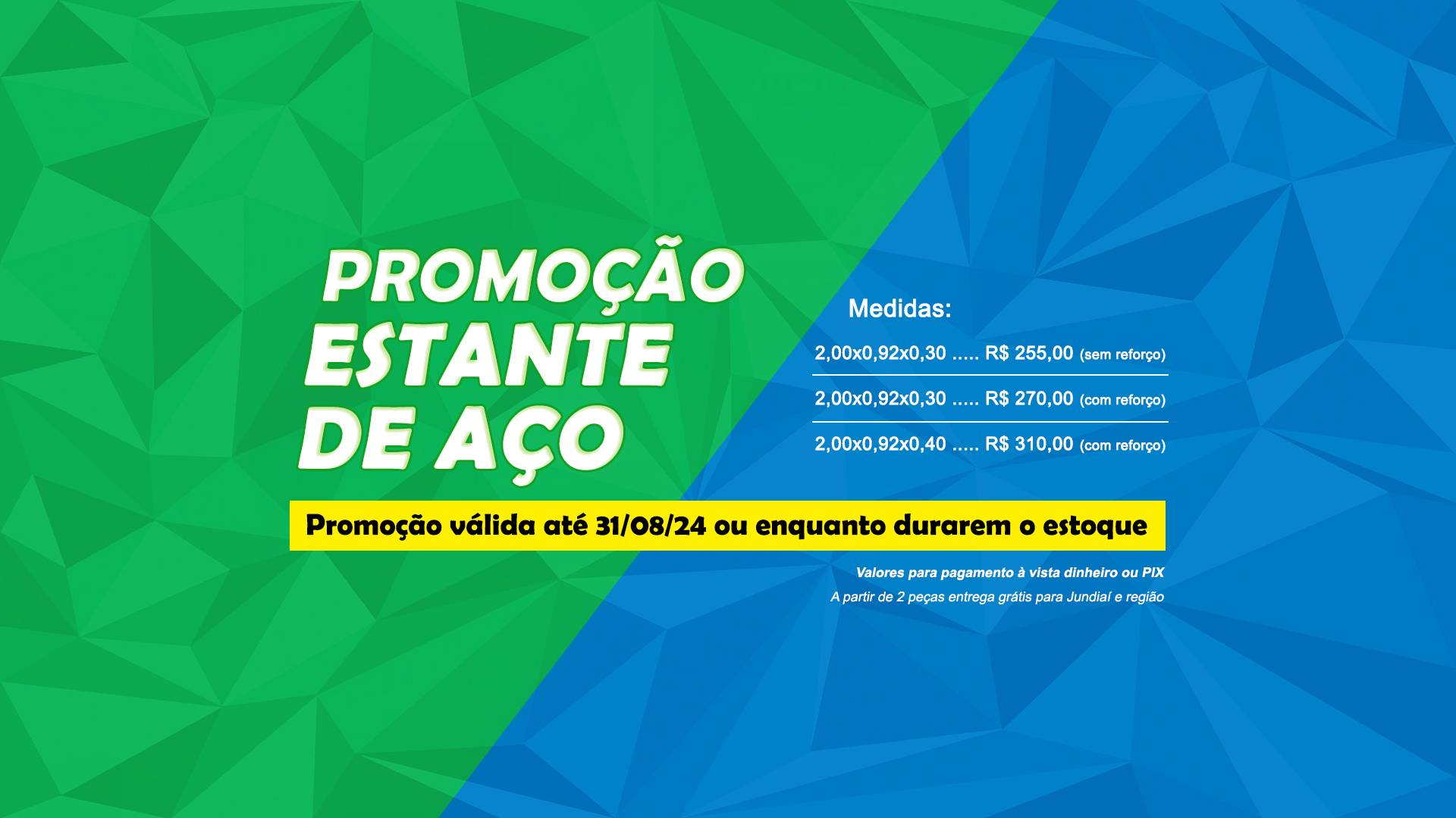 Promoção Estante de Aço